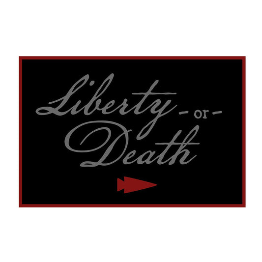Patch - Liberty or Death Ruck